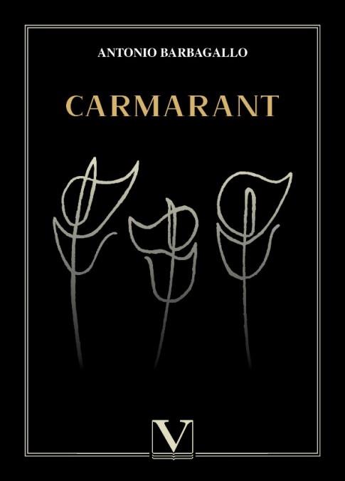 CARMARANT | 9788413378879 | BARBAGALLO, ANTONIO
