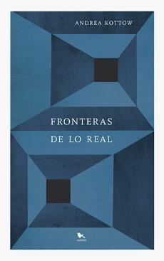 FRONTERAS DE LO REAL | 9789563652482 | KOTTOW, ANDREA