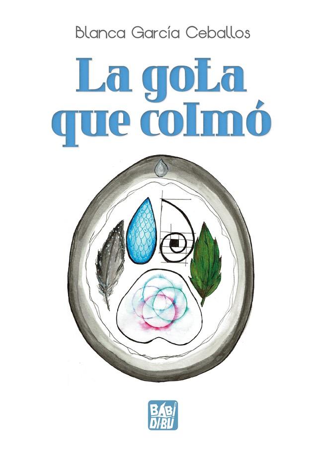 GOTA QUE COLMÓ, LA. RETRATOS SENSIBLES PARA PIELES DE GALLINA | 9788419973467 | GARCIA CEBALLOS, BLANCA