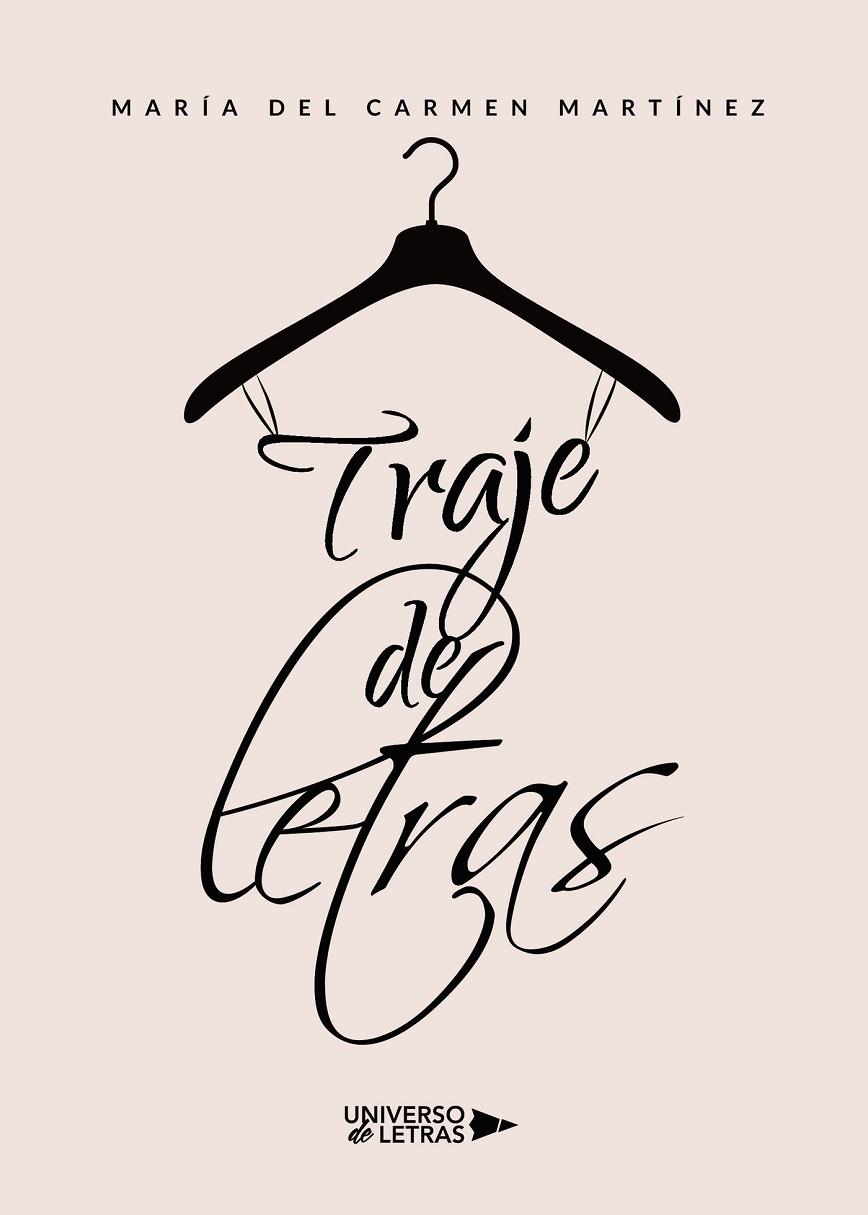 TRAJE DE LETRAS | 9788417274542 | MARTÍNEZ, MARÍA DEL CARMEN
