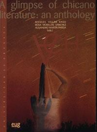 A GLIMPSE OF CHICANO LITERATURE: AN ANTHOLOGY | 9788433846266