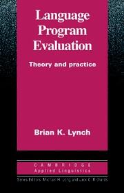 LANGUAGE PROGRAM EVALUATION | 9780521484381 | LYNCH, BRIAN K.