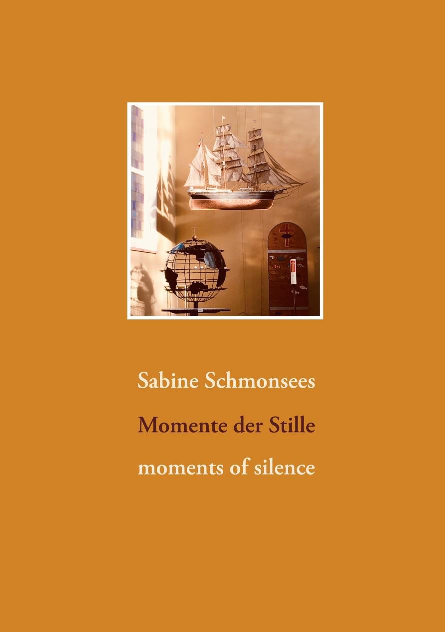 MOMENTE DER STILLE | 9783751920834 | SCHMONSEES, SABINE