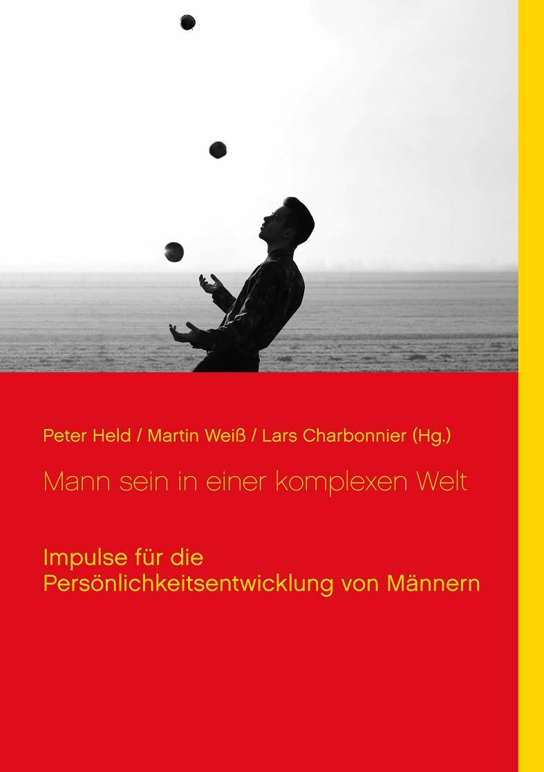 MANN SEIN IN EINER KOMPLEXEN WELT | 9783750400474