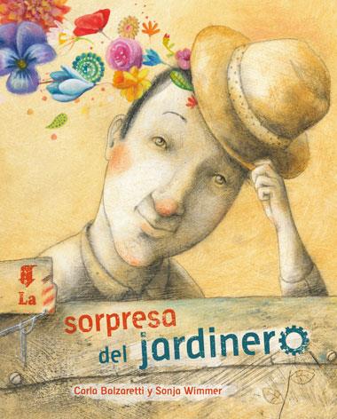 SORPRESA DEL JARDINERO, LA | 9788415784562 | BALZARETTI, CARLA