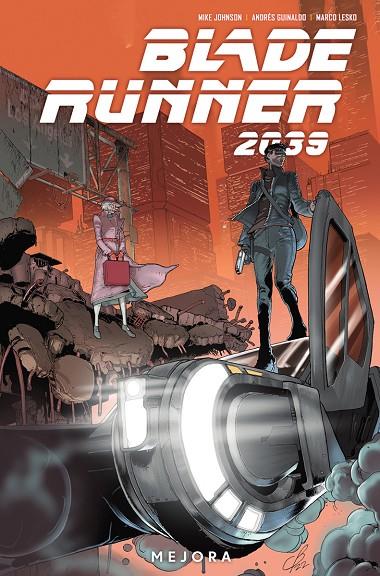 BLADE RUNNER 2039 02 : MEJORA | 9788467969771 | JOHNSON, MIKE / BROWN, MELLOW / GUINALDO