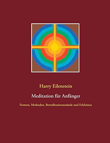 MEDITATION FUR ANFANGER | 9783752895087 | EILENSTEIN, HARRY