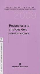 RESPOSTES A LA CRISI DES DELS SERVEIS SOCIALS | 9788439380573 | CAPDEVILA PALAU, CARME