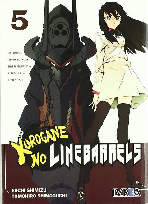 KUROGANE NO LINEBARRELS 05 | 9788492725151 | SHIMIZU, EIICHI