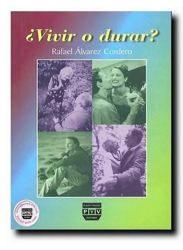 VIVIR O DURAR ? | 9789707222076 | ALVAREZ CORDERO, RAFAEL