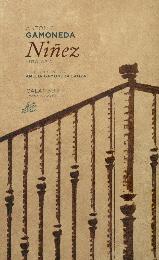 NIÑEZ | 9788483593653 | GAMONEDA, ANTONIO