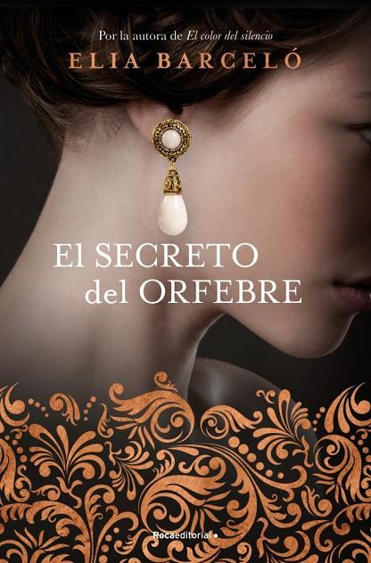 SECRETO DEL ORFEBRE, EL | 9788410274549 | BARCELÓ, ELIA