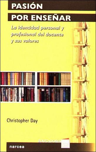 PASIÓN POR ENSEÑAR | 9788427715080 | DAY, CHRISTOPHER