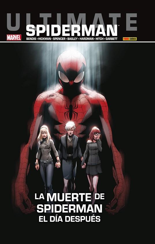 ULTIMATE SPIDERMAN 31 : LA MUERTE DE SPIDERMAN. EL DÍA DESPUÉS | 9788490248881 | BENDIS, BRIAN MICHAEL / SPENCER, NICK