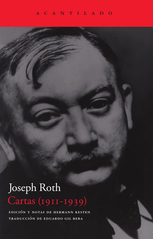 CARTAS JOSEPH ROTH (1911-1939) | 9788496834859 | ROTH, JOSEPH