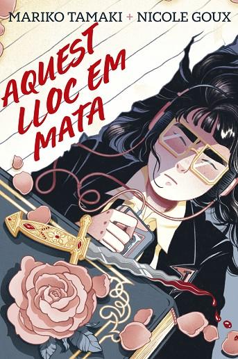 AQUEST LLOC EM MATA | 9788410264687 | GOUX, NICOLE / TAMAKI, MARIKO