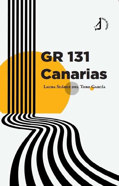 GR 131 CANARIAS | 9788419759917 | SANCHEZ DEL TORO GARCIA, LAURA