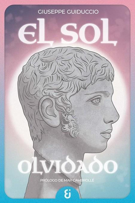 SOL OLVIDADO, EL | 9791399070262 | GUIDUCCIO, GIUSEPPE