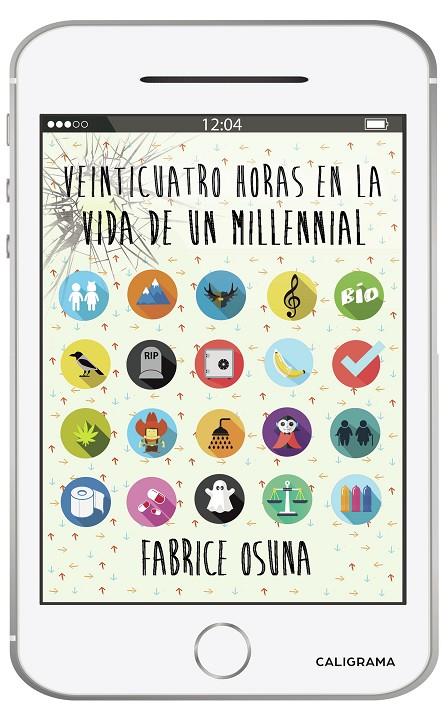VEINTICUATRO HORAS EN LA VIDA DE UN MILLENNIAL | 9788417587673 | OSUNA, FABRICE
