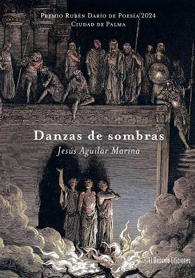 DANZAS DE SOMBRAS | 9788412869057 | AGUILAR MARINA, JESUS