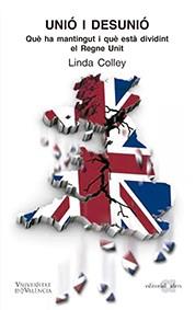 UNIÓ I DESUNIÓ | 9788416260485 | COLLEY, LINDA