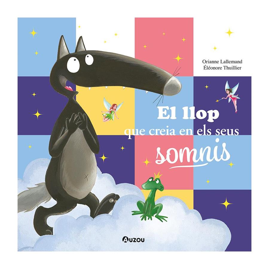 LLOP QUE CREÍA EN ELS SEUS SOMNIS, EL | 9791039557078
