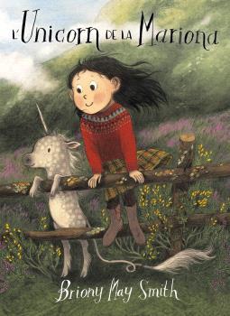 UNICORN DE LA MARIONA, L' | 9788484706977 | MAY SMITH, BRIONY