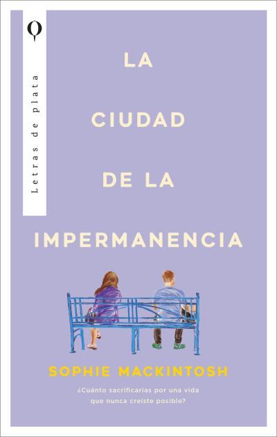 CIUDAD DE LA IMPERMANENCIA, LA | 9788410439344 | MAKINTOSH, SOPHIE