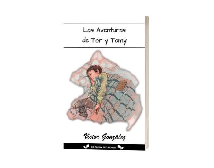AVENTURAS DE TOR Y TOMY, LAS | 9788412136517 | GONZALEZ, VICTOR