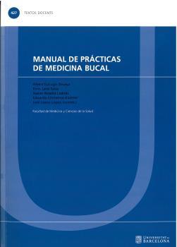 MANUAL DE PRÁCTICAS DE MEDICINA BUCAL | 9788491685050