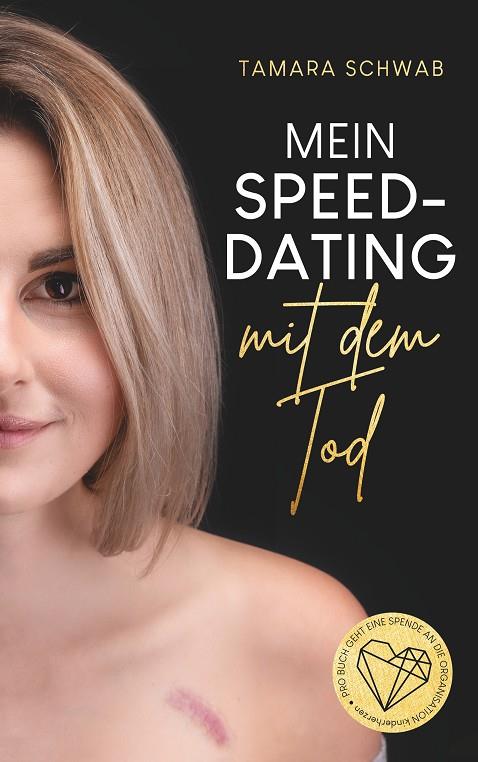MEIN SPEEDDATING MIT DEM TOD | 9783750471610 | SCHWAB, TAMARA