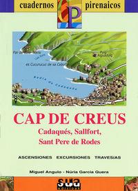 CAP DE CREUS (CADAQUÉS, SALLFORT, SANT PERE DE RODES) | 9788482162331 | GARCIA I QUERA, NÚRIA
