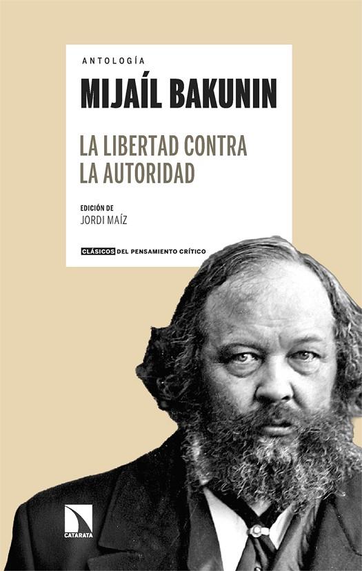 LIBERTAD CONTRA LA AUTORIDAD, LA | 9788410676268 | BAKUNIN, MIJA L A.