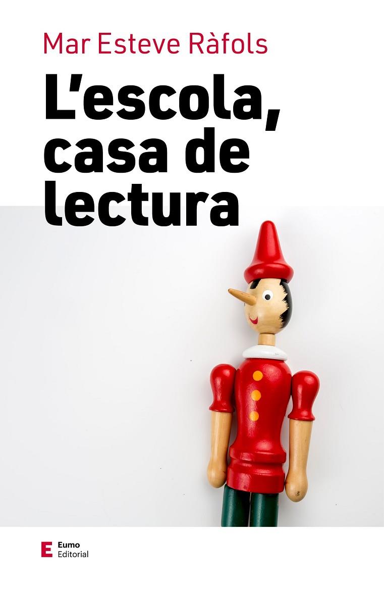 ESCOLA, CASA DE LECTURA, L' | 9788497668033 | ESTEVE RÀFOLS, MAR