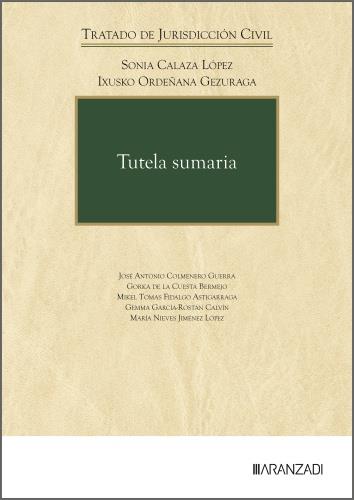 TUTELA SUMARIA | 9788410856691 | CALAZA LOPEZ, SONIA / ORDEÑANA GEZUR, IXUSKO