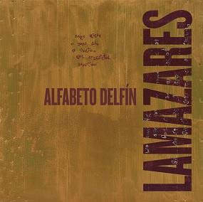 ALFABETO DELFÍN | 9788494461507 | LAMAZARES, ANTON