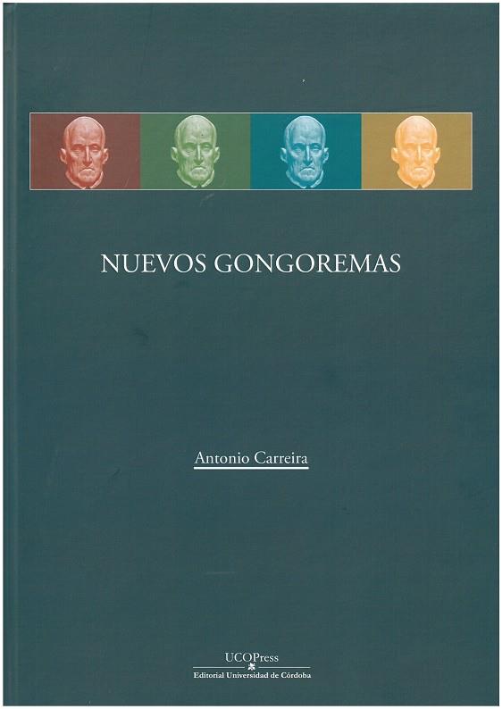 NUEVOS GONGOREMAS | 9788499276052 | CARREIRA, ANTONIO