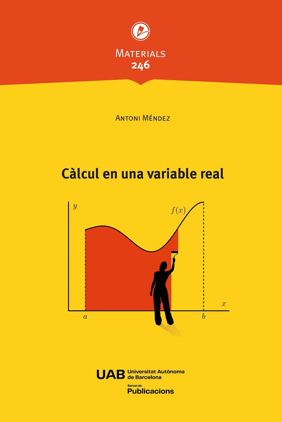CÀLCUL EN UNA VARIABLE REAL | 9788410202252 | MENÉNDEZ, ANTONI
