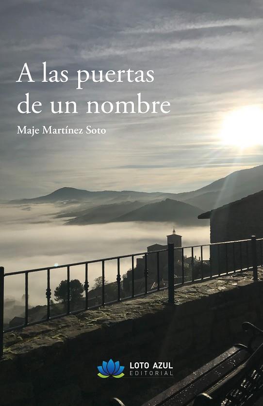A LAS PUERTAS DE UN NOMBRE | 9791387838577 | MARTÍNEZ SOTO, MAJE