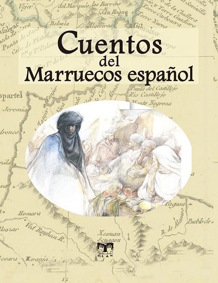 CUENTOS DEL MARRUECOS ESPAÑOL | 9788412970203 | VARIOS AUTORES