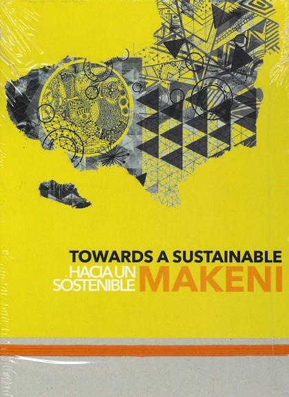 TOWARDS A SUSTAINABLE MAKENI/ HACIA UN MAKENI SOSTENIBLE | 9788415949268 | LORENZO CUEVA, COVADONGA