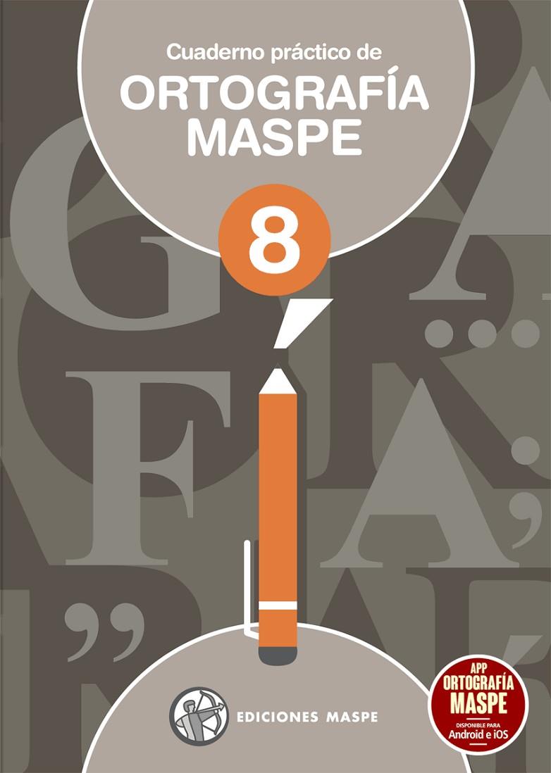 CUADERNO PRÁCTICO DE ORTOGRAFÍA MASPE 08 | 9788488875365 | APARICIO, PEDRO ALONSO