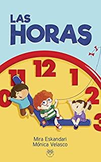 HORAS, LAS | 9788494957901 | VELASCO, MÓNICA