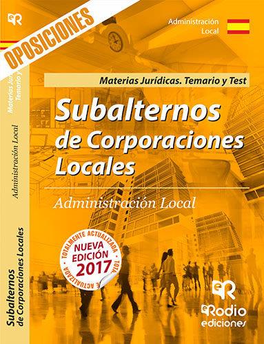 SUBALTERNOS DE CORPORACIONES LOCALES. MATERIAS JURIDICAS. TEMARIO Y TEST | 9788416963447 | VARIOS AUTORES