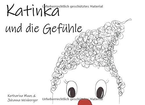 KATINKA UND DIE GEFUHLE | 9783743195950 | MAAS, KATHARINA