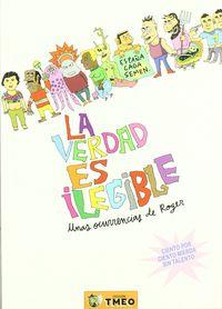 VERDAD ES ILEGIBLE, LA | 9788461228676 | PELAEZ, ROGER