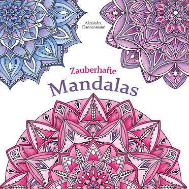 ZAUBERHAFTE MANDALAS | 9783750416918 | DANNENMANN, ALEXANDRA