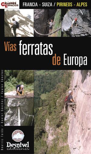 VIAS FERRATAS DE EUROPA | 9788496192959 | FORÉS / SÁNCHEZ, DANIEL