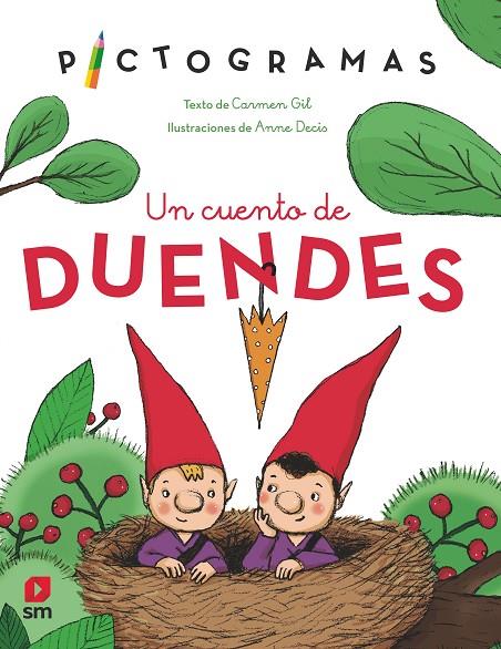 PICTOGRAMAS. UN CUENTO DE DUENDES | 9788498569063 | GIL MARTÍNEZ, CARMEN