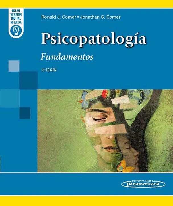 FUNDAMENTOS DE PSICOPATOLOGIA 10ª ED | 9788411062435 | COMER